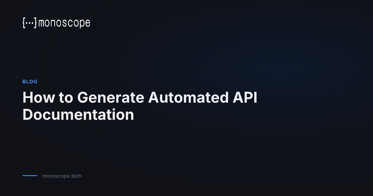 How to Generate Automated API Documentation | Monoscope